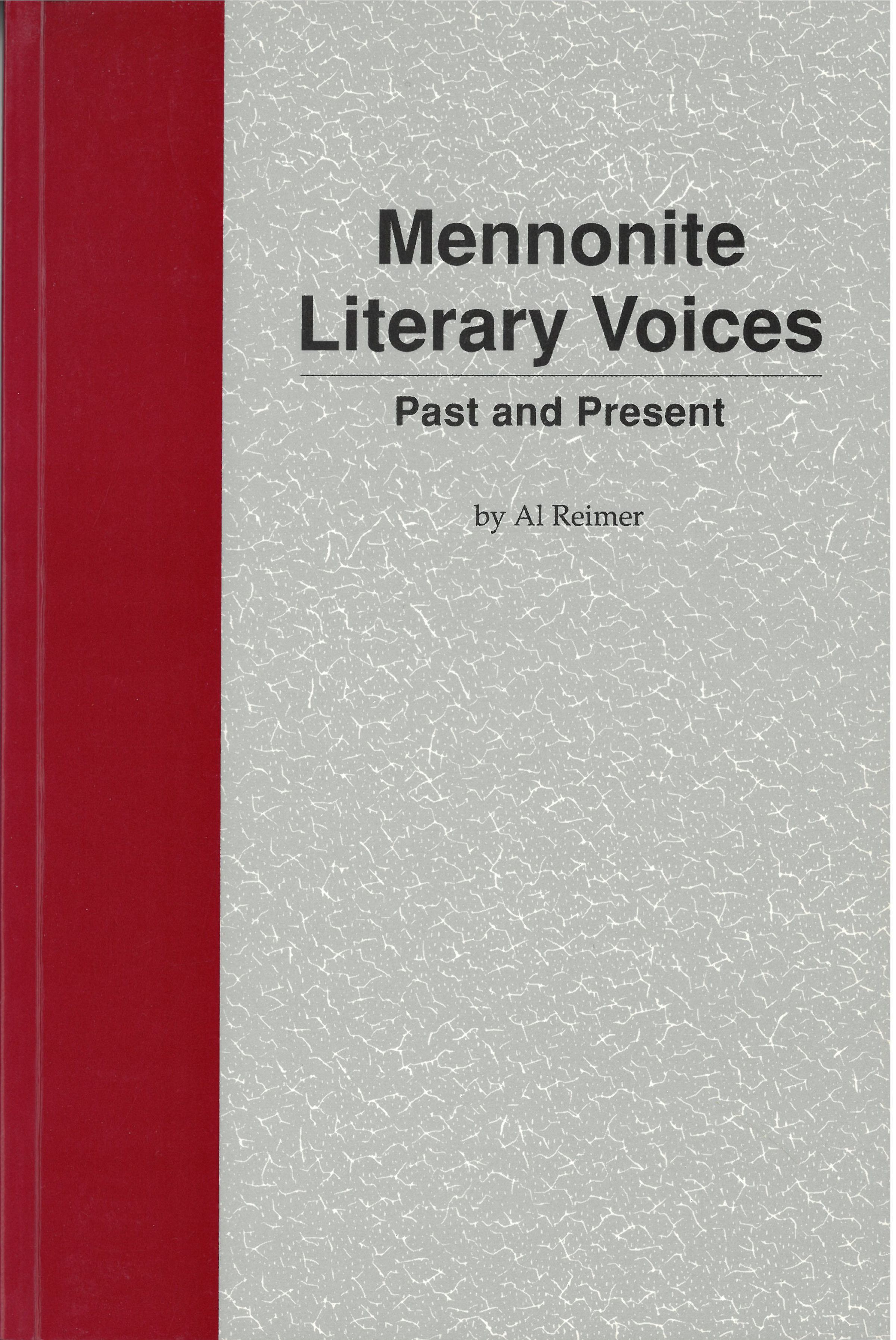 Mennonite Literary Voices: Past and Present