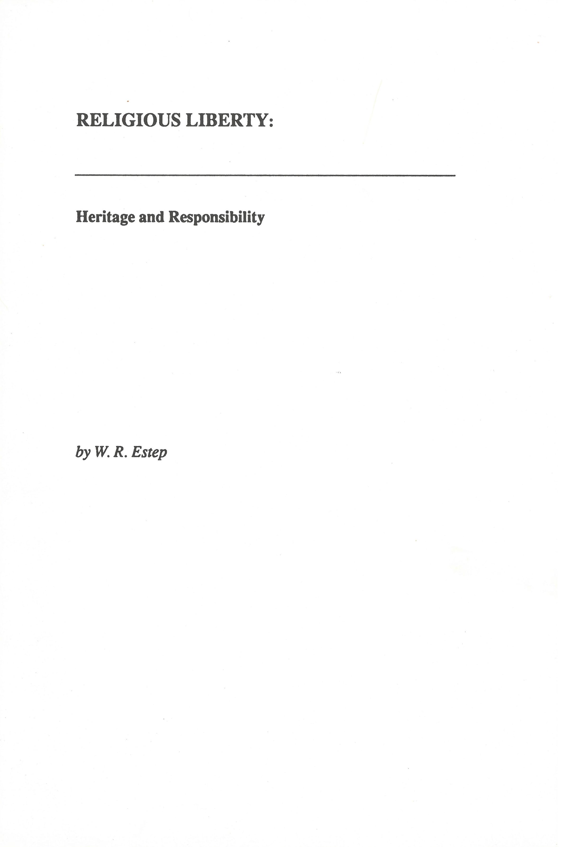 Religious Liberty: Heritage and Responsibility