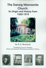 The Danzig Mennonite Church: Its Origin and History from 1569-1919